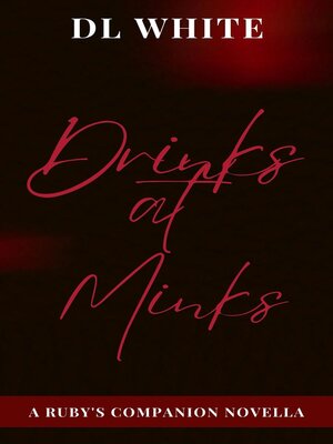 cover image of Drinks at Minks--A Ruby's Companion Novella